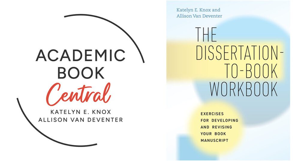 Academic Book Central logo and The Dissertation to Book Workbook cover